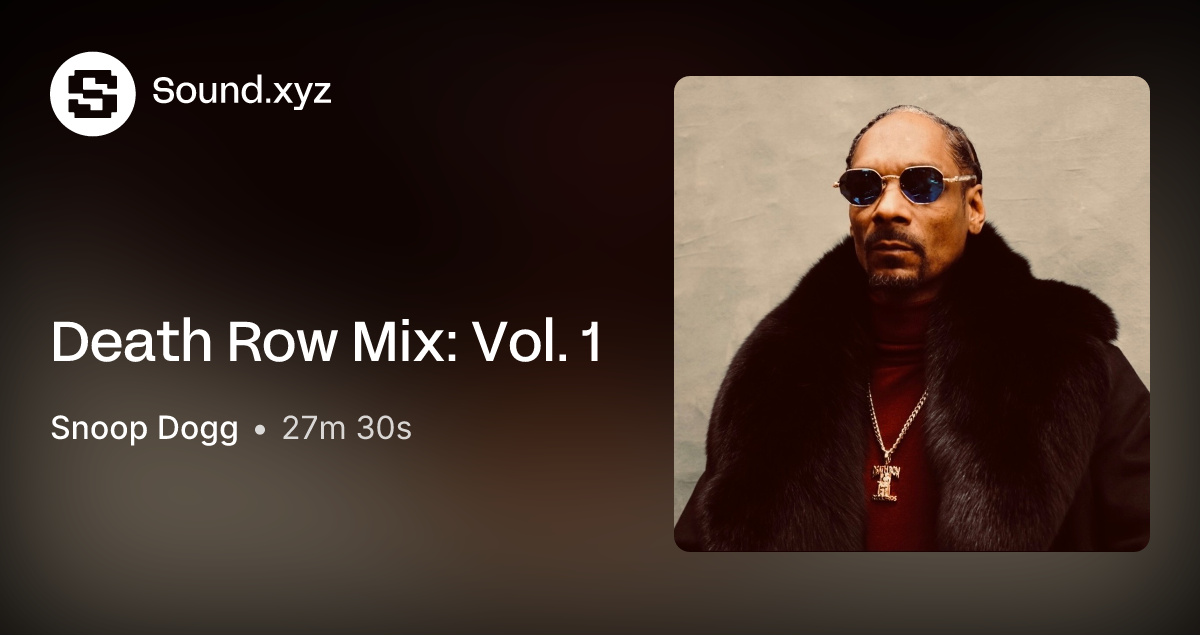 Snoop Dogg Death Row Mix Vol. 1